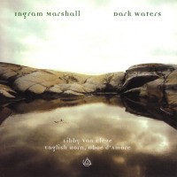 Purchase Ingram Marshall - Dark Waters