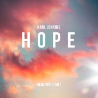 Purchase Karl Jenkins - Healing Light: Hope (EP)
