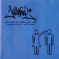 Purchase Killpretty - You Might Be Better Off With Someone Else, I Will Never (EP)