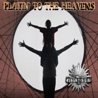 Purchase Kings of the Sun - Playin' To The Heavens