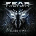 Buy Fear Factory - Re-Industrialized Mp3 Download
