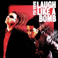 Purchase Baba Ali - Laugh Like A Bomb