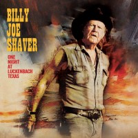 Purchase Billy Joe Shaver - One Night At Luckenbach Texas (Live)