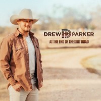 Purchase Drew Parker - At The End Of The Dirt Road (EP)