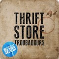 Buy It's Karma It's Cool - Thrift Store Troubadours Mp3 Download