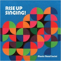 Purchase Monks Road Social - Rise Up Singing!