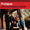 Buy Prolapse - John Peel Session 20​.​08​.​94 (EP) Mp3 Download