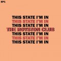 Buy The Royston Club - This State I'm In (EP) Mp3 Download