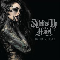 Purchase Stitched Up Heart - To The Wolves