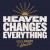 Buy Big Daddy Weave - Heaven Changes Everything (CDS) Mp3 Download