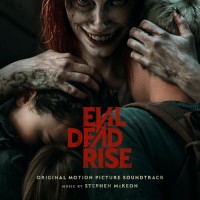 Purchase Stephen McKeon - Evil Dead Rise (Original Motion Picture Soundtrack)