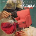 Buy Omar Rodriguez Lopez - Octopus Kool Aid Mp3 Download