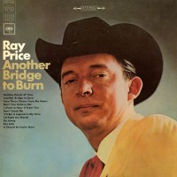 Purchase Ray Price - Another Bridge To Burn (Vinyl)