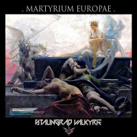 Purchase Stalingrad Valkyrie - Martyrium Europae