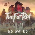 Buy Thefatrat - No No No (CDS) Mp3 Download