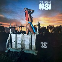 Purchase The Group Nsi - Roger A Ti Wawa (Vinyl)