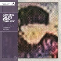 Purchase Uniform & The Body - Everything That Dies Someday Comes Back