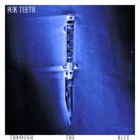 Purchase Fox Teeth - Through The Blue