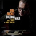 Buy Phil Buckle - Custom Made Mp3 Download