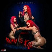 Purchase Delilah Bon - Ready To Kill (EP)