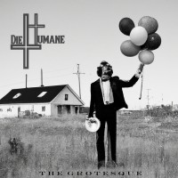 Purchase Die Humane - The Grotesque