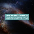 Buy Jonathan Young - I Didn't Write Any Of This Vol. 5 Mp3 Download