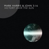 Purchase Mark Harris - Victory Over The Sun (With John 3:16)