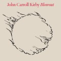 Buy John Carroll Kirby - Blowout Mp3 Download