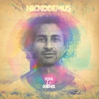Purchase Nickodemus - Soul & Science
