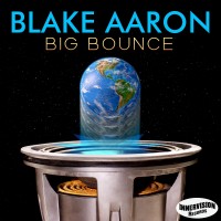 Purchase Blake Aaron - Big Bounce (Radio Edit) (CDS)
