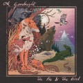 Buy Ok Goodnight - The Fox And The Bird Mp3 Download