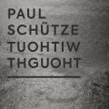 Buy Paul Schutze - Without Thought Mp3 Download