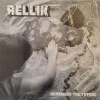 Purchase Rellik - Remember The Future (EP) (Vinyl)