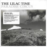 Purchase The Lilac Time - Paradise Circus (Remastered 2006)