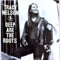 Buy Tracy Nelson - Deep Are The Roots (Vinyl) Mp3 Download