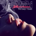 Buy Sic Vikki - The Early Years Vol. 1 Mp3 Download