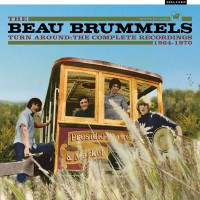 Purchase Beau Brummels - Turn Around: The Complete Recordings 1964-1970 CD3