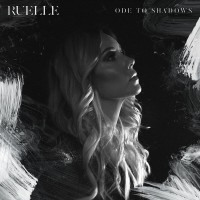 Purchase Ruelle - Ode To Shadows