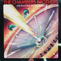 Purchase The Chambers Brothers - Live In Concert On Mars (Vinyl)