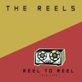 Buy The Reels - Reel To Reel: 1978-1992 Mp3 Download