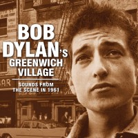 Purchase VA - Bob Dylan's Greenwich Village: Sounds From The Scene In 1961 CD2