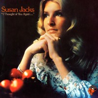Purchase Susan Jacks - I Thought Of You Again (Vinyl)