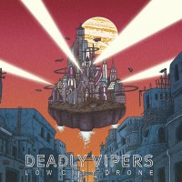 Purchase Deadly Vipers - Low City Drone