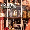 Buy Mick Thomas - Where Only Memory Can Find You (Mick Thomas' Roving Commission) Mp3 Download