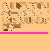 Purchase Nuron & As One - La Source (EP)