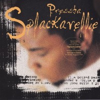 Purchase Pressha - Splackavellie (CDS)