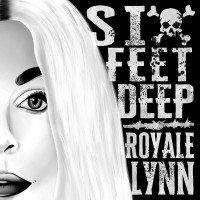 Purchase Royale Lynn - Six Feet Deep (CDS)