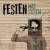 Buy Festen - Mad System Mp3 Download