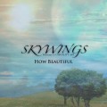 Buy Skywings - How Beautiful Mp3 Download