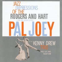 Purchase Kenny Drew Trio - Jazz Impressions Of Rodgers & Hart - Pal Joey (Remastered)